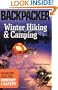 Winter Hiking and Camping (Backpacker Magazine)