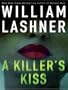 A Killer's Kiss LP