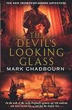 The Devils Looking-Glass: The Sword of Albion Trilogy Book 3 (Sword of Albion 3)