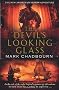The Devil's Looking-Glass: The Sword of Albion Trilogy Book 3 (Sword of Albion 3)