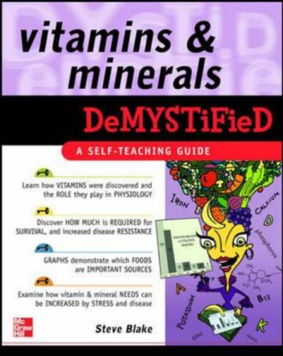 Vitamins and Minerals Demystified: A Self-teaching Guide