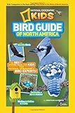National Geographic Kids Bird Guide of North America: The Best Birding Book for Kids from National Geographic's Bird Experts