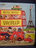 Busy, Busy World
