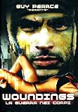 Woundings - La Guerra Nei Corpi - IMPORT
