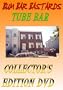 Tube Bar Collector's Edition DVD