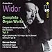 Widor: Complete Organ Works, Vol. 6