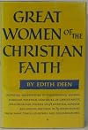 Great Women of the Christian Faith (The Christian library)