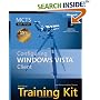 MCTS Self-Paced Training Kit (Exam 70-620): Configuring Windows Vista(TM) Client (Self Paced Training Kit 70-620)