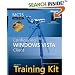 MCTS Self-Paced Training Kit (Exam 70-620): Configuring Windows Vista Client: Configuring Windows Vista Client: Exam 70-620 (Self Paced Training Kit 70-620)