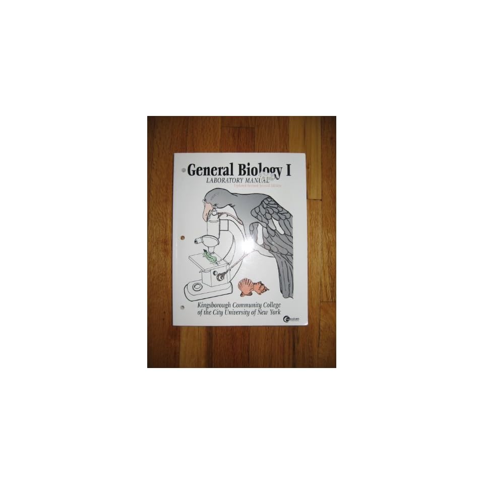 General Biology I, Laboratory Manual, Updated revised second edition,  Kingsborough Community College of