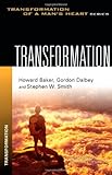 Transformation (Transformation of a Man s Heart)