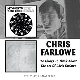 14 Things To Think About/The Art Of Chris Farlowe