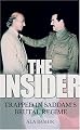 The Insider: Trapped in Saddam's Brutal Regime