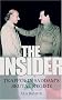 The Insider: Trapped in Saddam's Brutal Regime The Insider: Trapped in Saddam's Brutal Regime