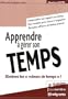 apprendre � g�rer son temps: �liminez les �voleurs de temps�!