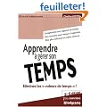 Apprendre a Gerer Son Temps 3 Edt