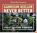 Never Better (Prairie Home Companion)