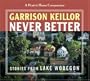 Never Better (Prairie Home Companion)