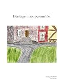 Héritage insoupçonnable (French Edition)