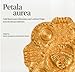 Petala aurea: Gold Sheet-work of Byzantine and Lombard Origin from the Rovati Collection