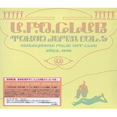 【クリックで詳細表示】U.F.O.CLUB TOKYO JAPAN VOL.5 [Compilation]