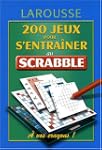 200 jeux pour s'entra�ner au scrabble