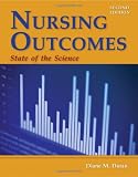 Nursing Outcomes: State of the Science