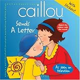 Caillou Sends a Letter (Abracadabra series)