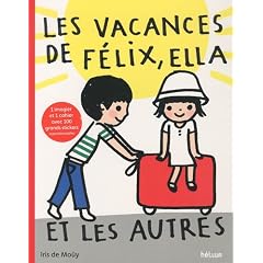 Les vacances de F�lix, Ella et les autres