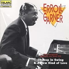 Close Up in Swing A New Kind of Love by  Erroll Garner 