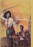 The Pirate Queen ( aka.- The Tiger of The Seven Seas )