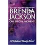 One Special Moment: A Madaris Family Novel (Arabesque)