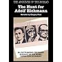 The Hunt for Adolf Eichmann