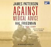 Against Medical Advice: A True Story