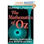 The Mathematics of Oz: Mental Gymnastics from Beyond the Edge