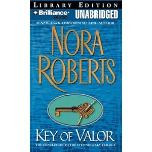 Key of Valor (Key Trilogy) by Nora Roberts and Susan Ericksen