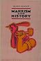 Marxism and History. Translated by Eric Mosbacher.