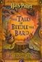 The Tales of Beedle the Bard: A Wizarding Classic from the World of Harry Potter