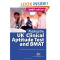 Passing the UK Clinical Aptitude Test (UKCAT) and BMAT (Student Guides to University Entrance)