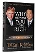 Why We Want You to Be Rich: Two Men, One Message