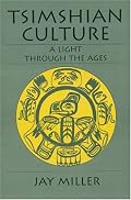 Tsimshian Culture: A Light through the Ages