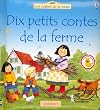 Dix petits contes � la ferme, volume 1