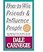 How to Win Friends & Influence People