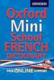 Oxford mini school French dictionary