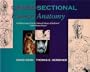Cross-Sectional Human Anatomy