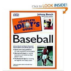 The Complete Idiot's Guide to Baseball