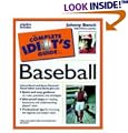 The Complete Idiot's Guide to Baseball