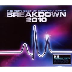 The Very Best Of Euphoric Dance Breakdown 2010