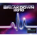 The Very Best Of Euphoric Dance Breakdown 2010