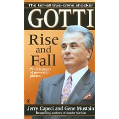 The Rise and Fall of John Gotti